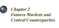 أسواق العقود الآجلة والأطراف المركزية